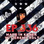 Ep.336 – Made in Korea with Jeremy Holt