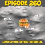 Ep.260 Box Office Potential