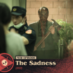 #371 – The Sadness (2022)