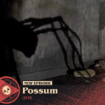 #375 – Possum (2018)