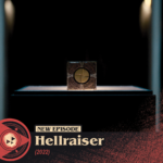 #392 – Hellraiser (2022)