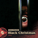 #402 – Black Christmas (1974)
