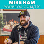 Becoming an Influential Local Podcaster | Mike Ham