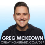 The Disciplined Pursuit of Less with Greg McKeown