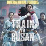 International Feature: Train to Busan