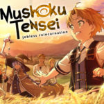 Why you should watch Mushoku Tensei in LESS THAN 10 MINUTES!