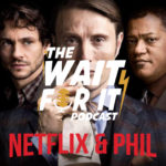 Netflix & PHIL – Hannibal
