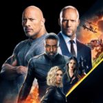 Fast and Furious Presents: Hobbs & Shaw – Review