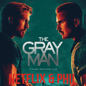 Netflix & PHIL – The Gray Man