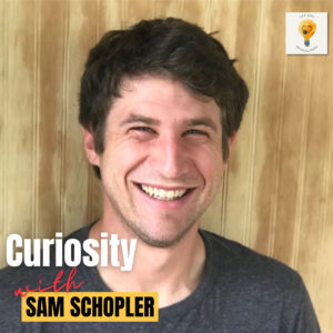 Curiosity For the Future of Veterinary Medicine (Sam Schopler)
