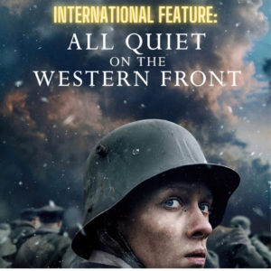 International Feature: All Quiet On The Western Front